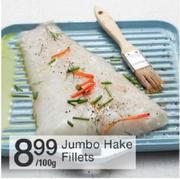 Jumbo Hake Fillets-Per 100g