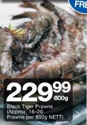 Black Tiger Prawns(Approx. 16-20 Prawns Per 800gm Nett)-800gm