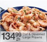 Cut & Deveined Large Prawns-700gm Nett