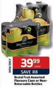 Brutal Fruit Assorted Flavours Cans or Non-Returnable Bottles-6 x 275ml