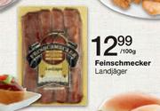 Feinschmcker Landjager Per 100g