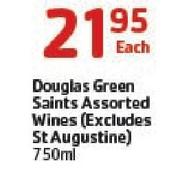 Douglas Green Saints Assorted Wines(Excludes St Augustine)-750ml Each 