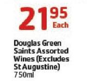 Douglas Green Saints Assorted Wines(Excluding St Augustine)-750ml Each