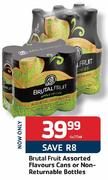 Brutal Fruit Assorted Flavours Cans or Non-Returnable Bottles-6 x 275ml