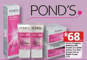 Pond's Flawless Radiance BB Cream-25ml, Daily Lotion-75ml, Day Cream-50ml Or Night Cream-50ml Each