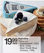 Fairview Pecorino Camembert-125gm, Brie-125gm, Blue Tower Blue Cheese-100gm Each