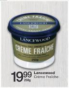 Lancewood Creme Fraiche-250g