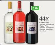 Four Cousins Natural Sweet White/White Wine/Natural Sweet Rose/Natural Sweet Red Or Dry Red-1.5Ltr E