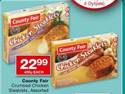 County Fair Crumbed Chicken Steaklets-400g Each