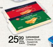 Lancewood Cheese Slices Sweetmilk/Cheddar-350gm Each