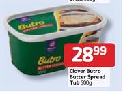 Clover Butro Butter Spread Tub - 500g 