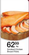 Smoked Chicken Breast Fillets-Per Kg