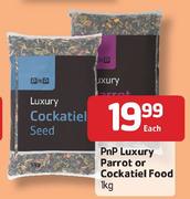 PnP Luxury Parrot Or Cockatiel Food - 1kg Each