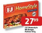 I & J Homestyle Rib Burger Patties-400gm Each
