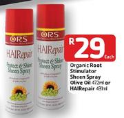 Organic Root Stimulator Sheen Spray Olive Oil-472ml Or Hairepair-431ml Each