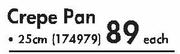 Kitchen Essentials Crepe Pan-25cm Each