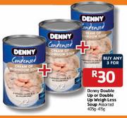 Denny Double Up or Double Up Weigh Less Soup Assorted-3 x 405g-415g 