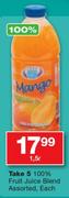 Take 5 100% Fruit Juice Blend Assorted- 1.5L 