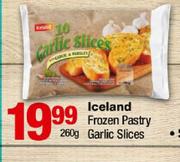 Iceland Frozen Pastry Garlic Slices-260g