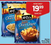 Mccain Oven Chips Assorted - 1kg Each