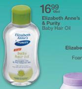 Elizabeth Anne's & Purity Baby Hair Oil-125ml