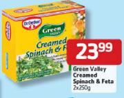 Green Valley Creamed Spinach & Feta-2x250g