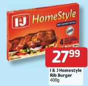 I & J Homestyle Rib Burger-400gm