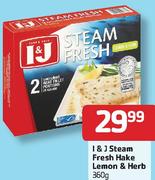 I & J Steam Fresh Hake Lemon & Herb-360gm