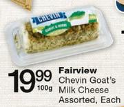 Fairview Chevin Goat's Milk Cheese-100gm Each