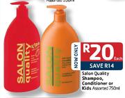 Salon Quality Shampoo, Conditioner Or Kids-750Ml Each