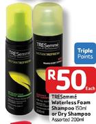 Tresemme Waterless Foam Shampoo-150Ml Or Dry Shampoo-200Ml Each