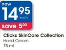 Clicks Skin Carer Collection Hand Cream-75ml