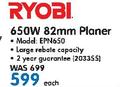 Ryobi 650W 82mm Planer EPN650