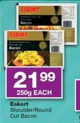 Eskort Shoulder/Round Cut Bacon-250gm Each