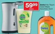 Dettol No-Touch Hand Wash-250ml Each