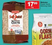Bokomo Super Quick Morning Oats- 1kg