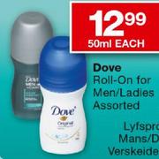 Dove Roll-On For Men/Ladies Assorted-50ml Each