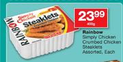 Rainbow Simply Chicken Crumbed Chicken Steaklets Assorted-400g Each