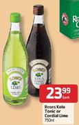 Roses Kola Tonic or Cordial Lime-750ml Each