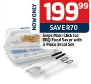Snips Maxi Click Ice BBQ Food Saver With 3 Piece Braai Set