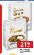 Pnp Bran Flakes Or Shredded Bran-500g Each
