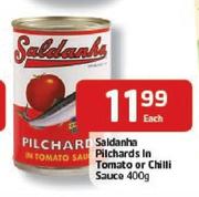 Saldanha Pilchards In Tomato Or Chilli Sauce-400g Each