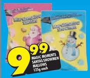 Magic Moments Santas/Snowmen Mallows-125g Each