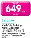 Luxury Cold Only Tabletop Water Dispenser LLVF1