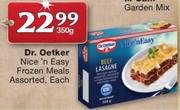 Dr. Oetker Nice 'n Easy Frozen Meals Assorted-350g
