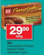 I & J Flame Grills Chicken Breast Fillets Assorted-420g Each