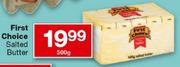 First Choice Salted Butter-500gm