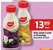 Nola Salad Cream Or Dressing-325Ml