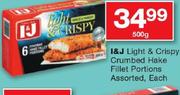 I & J Light & crispy Crumbed Hake Fillet Portions Assorted-500g Each