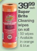 Super Brite Cleaning Wipes On Roll-Each